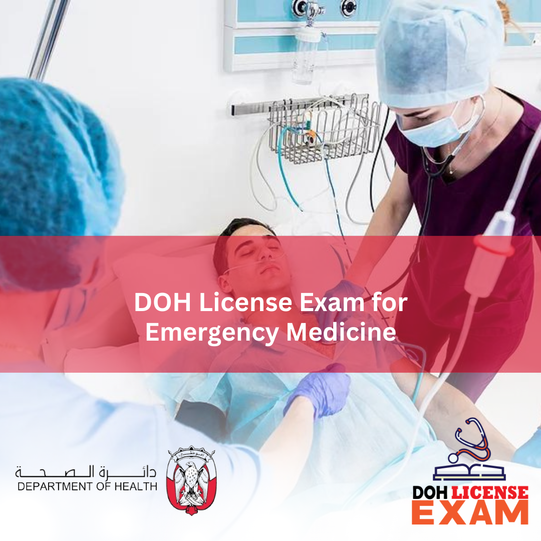 LICENSING EXAM FOR EMERGENCY MEDICINE