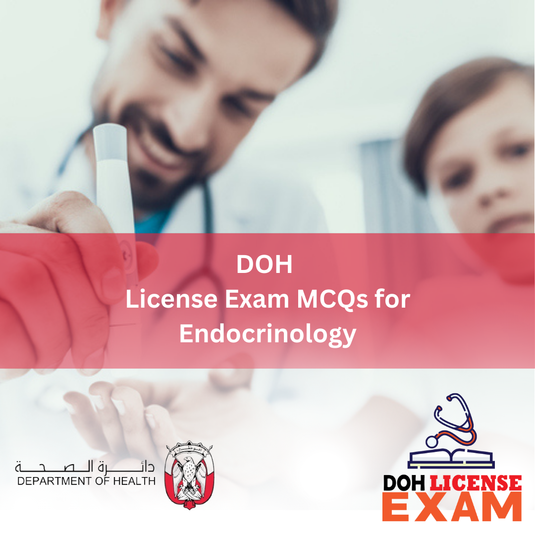 DOH LICENSE EXAM MCQs FOR ENDOCRINOLOGY