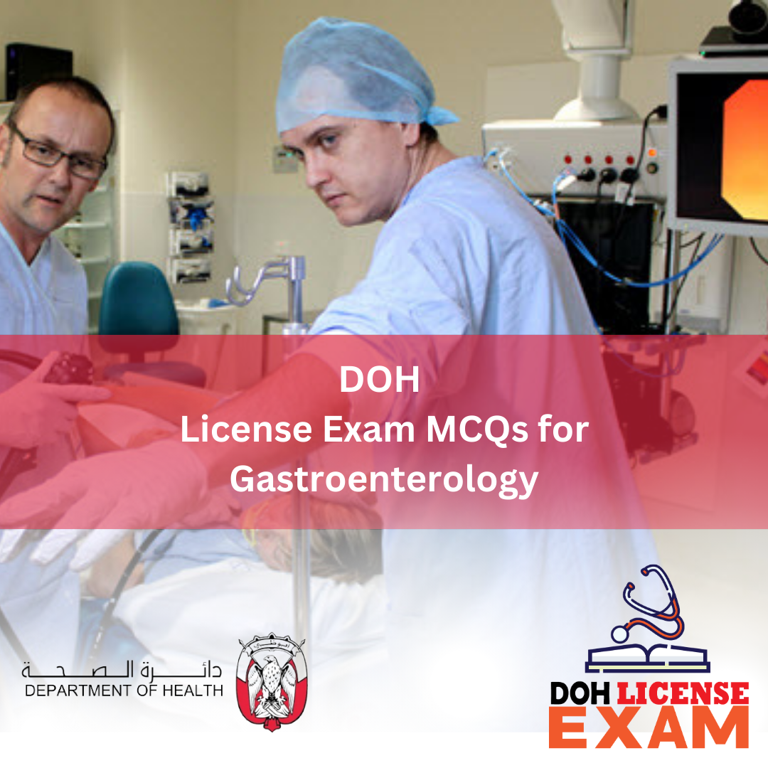 DOH LICENSE EXAM MCQs FOR GASTROENTEROLOGY