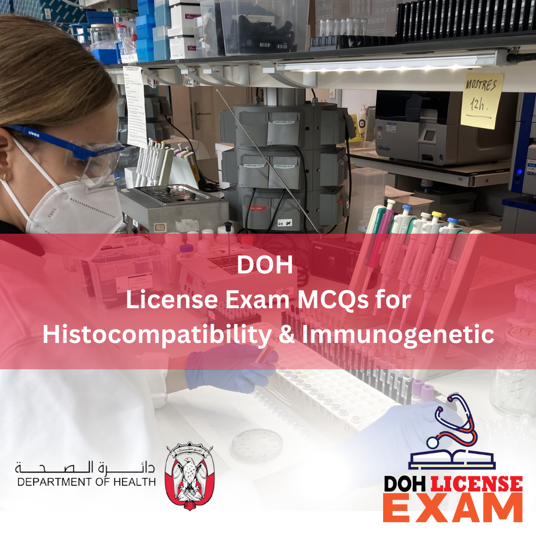 LICENSE EXAM FOR DOH HISTOCOMPATIBILITY AND IMMUNOGENETIC