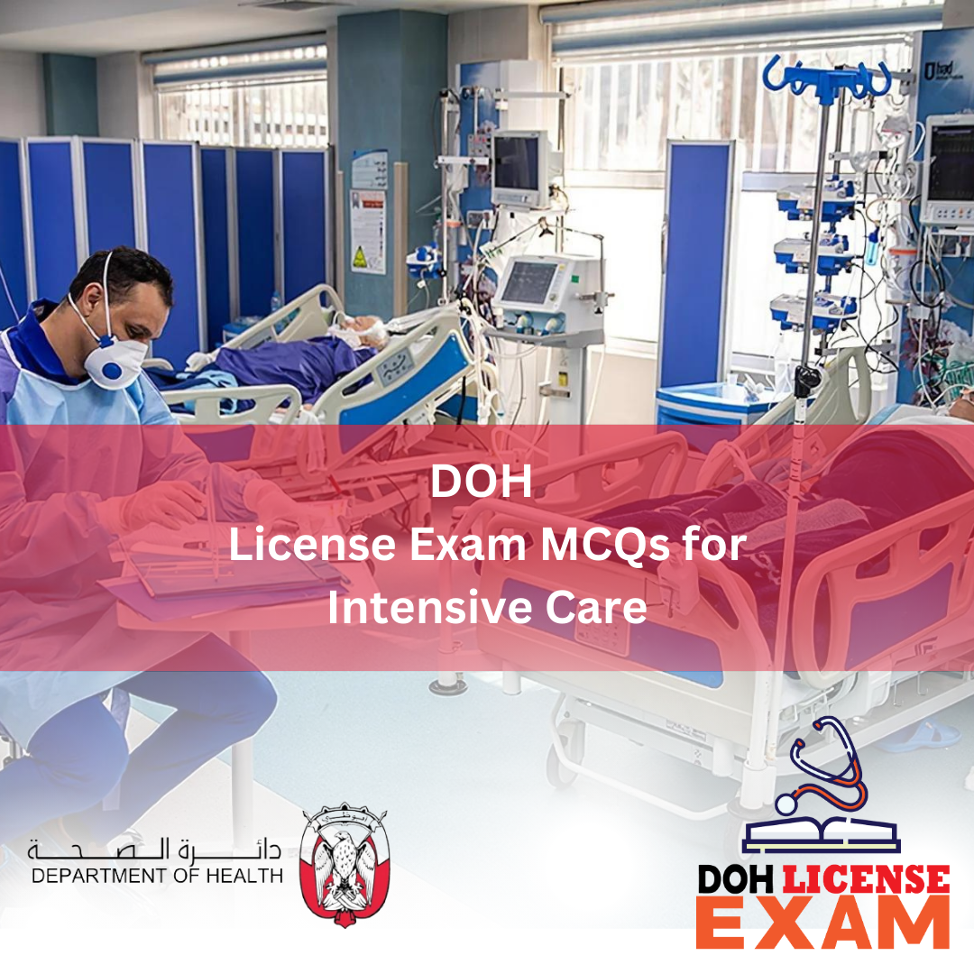 DOH LICENSE EXAM MCQs FOR INTENSIVE CARE
