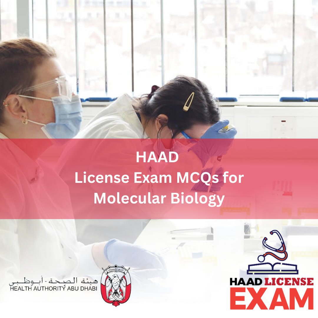 DOH LICENSE EXAM MCQs FOR MOLECULAR BIOLOGY