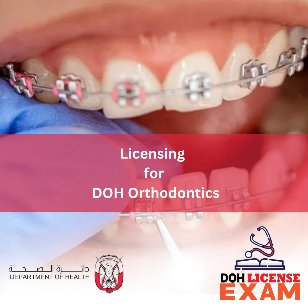 LICENSING FOR DOH ORTHODONTICS