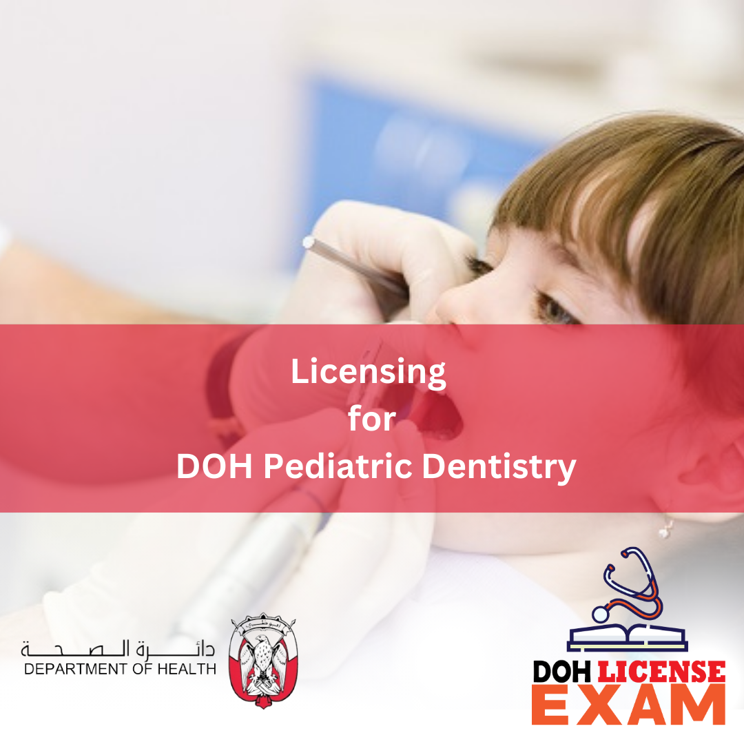 LICENSING FOR DOH PEDIATRIC DENTISTRY