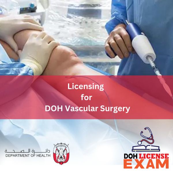 LICENSING FOR DOH VASCULAR SURGERY