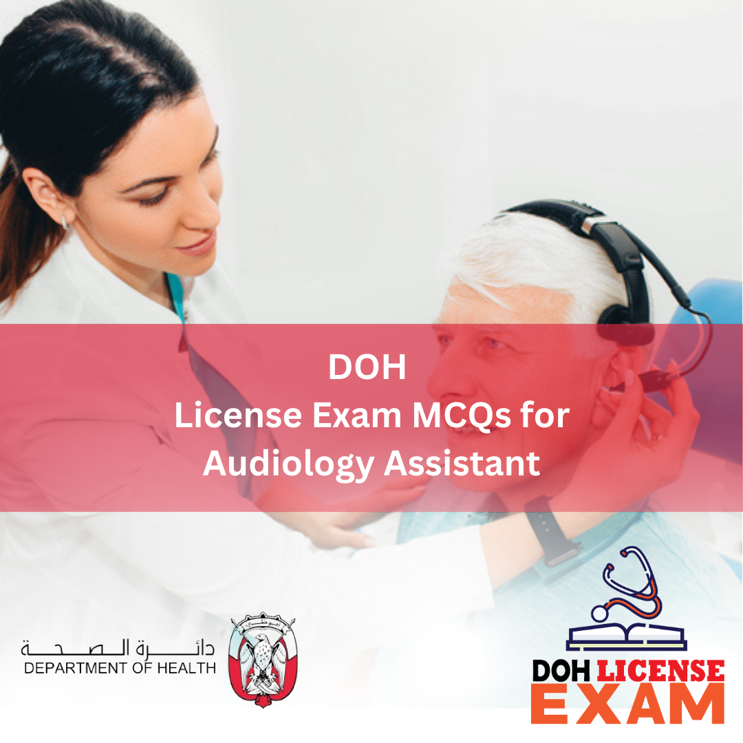 DOH LICENSE EXAM MCQs FOR AUDIOLOGY ASSISTANT