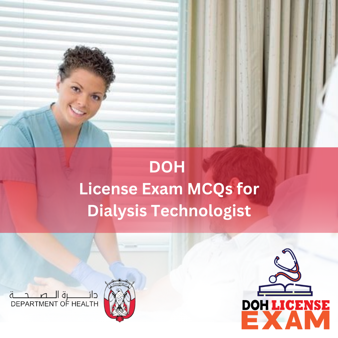 DOH LICENSE EXAM MCQs FOR DIALYSIS TECHNOLOGIST
