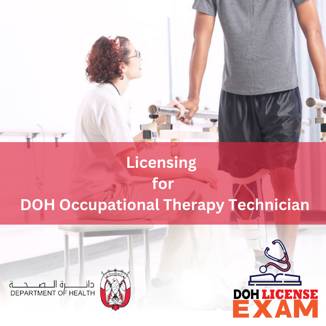 LICENSING FOR DOH OCCUPATIONAL THERAPY TECHNICIAN