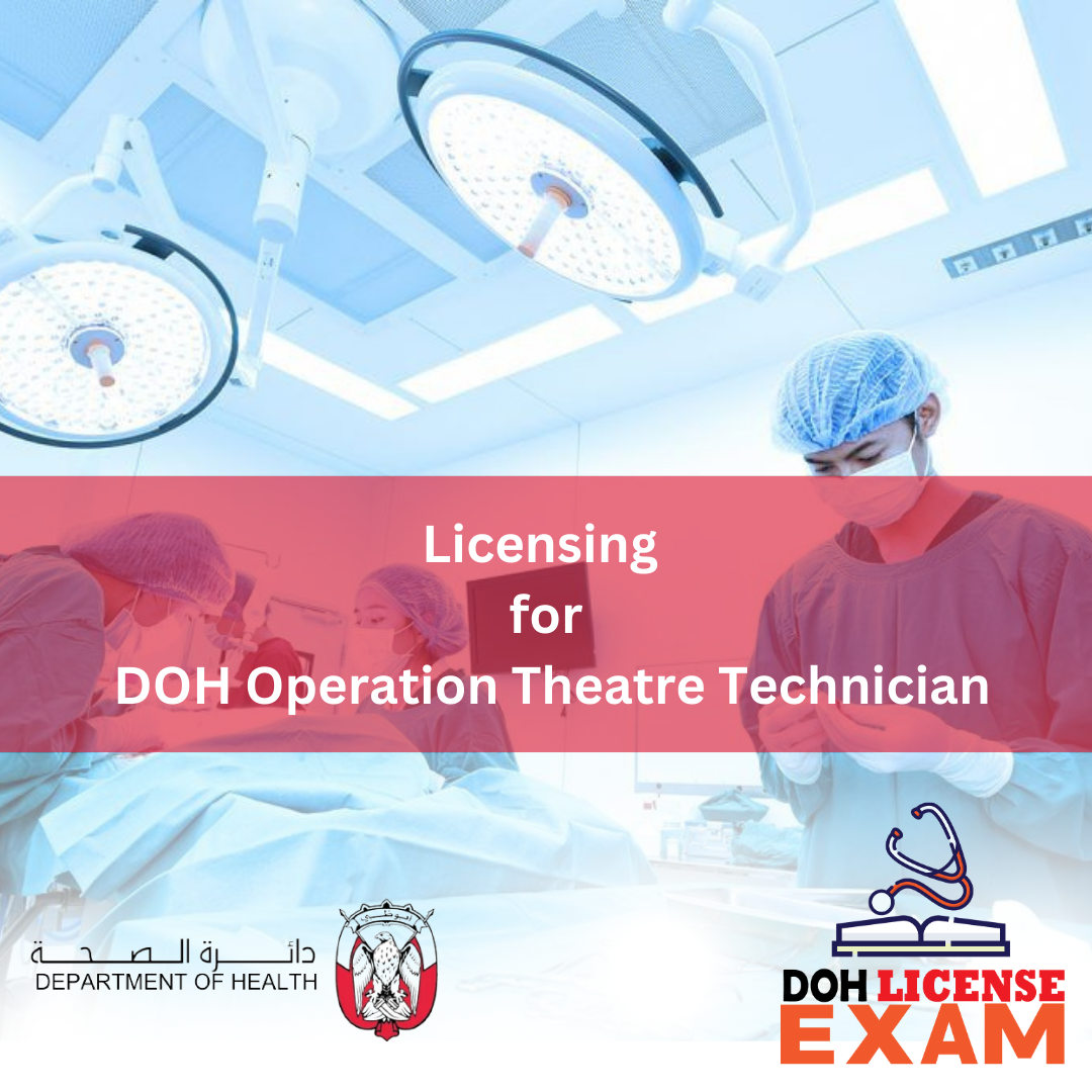 LICENSING FOR DOH OPERATION THEATRE TEVHNICIAN