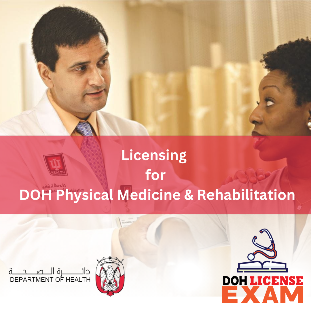 LICENSING FOR DOH PHYSICAL MEDICINE AND REHABILITATION