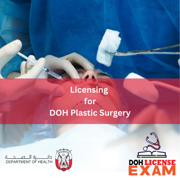 LICENSING FOR DOH PLASTIC SURGERY