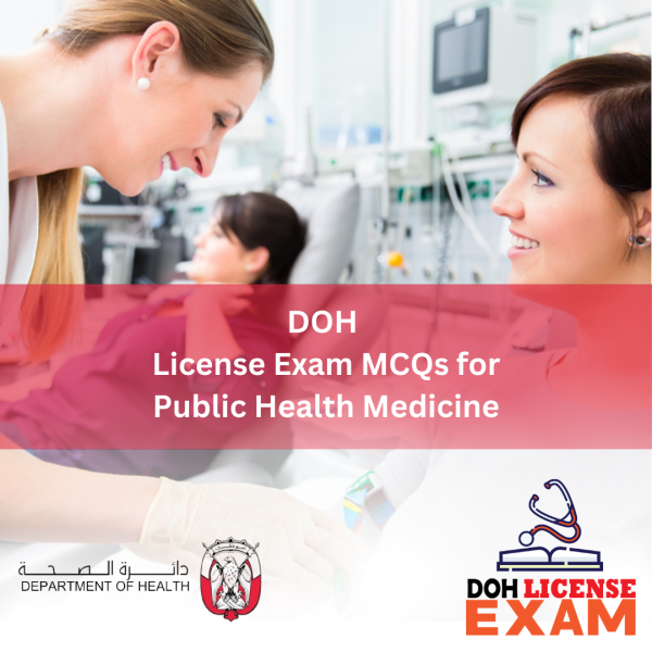 DOH LICENSE EXAM MCQs FOR PUBLIC HEALTH MEDICINE