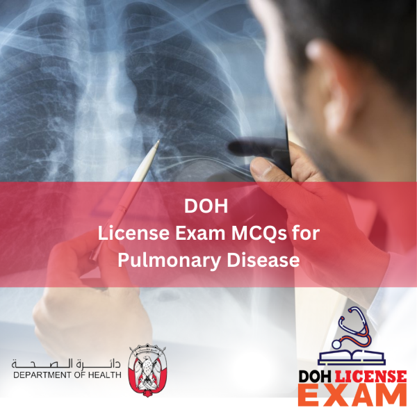 DOH LICENSE EXAM MCQs FOR PULMONARY DISEASE