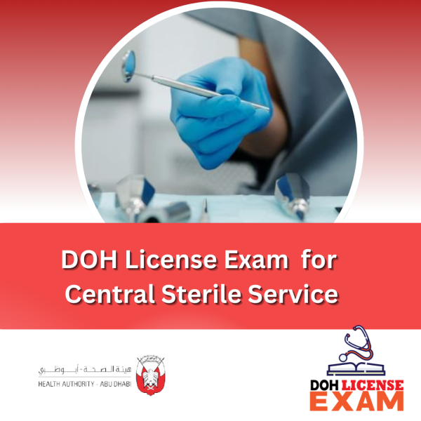 DOH LICENSE EXAM FOR CENTRAL STERILE SERVICE