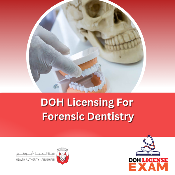 DOH Licensing for Forensic Dentistry